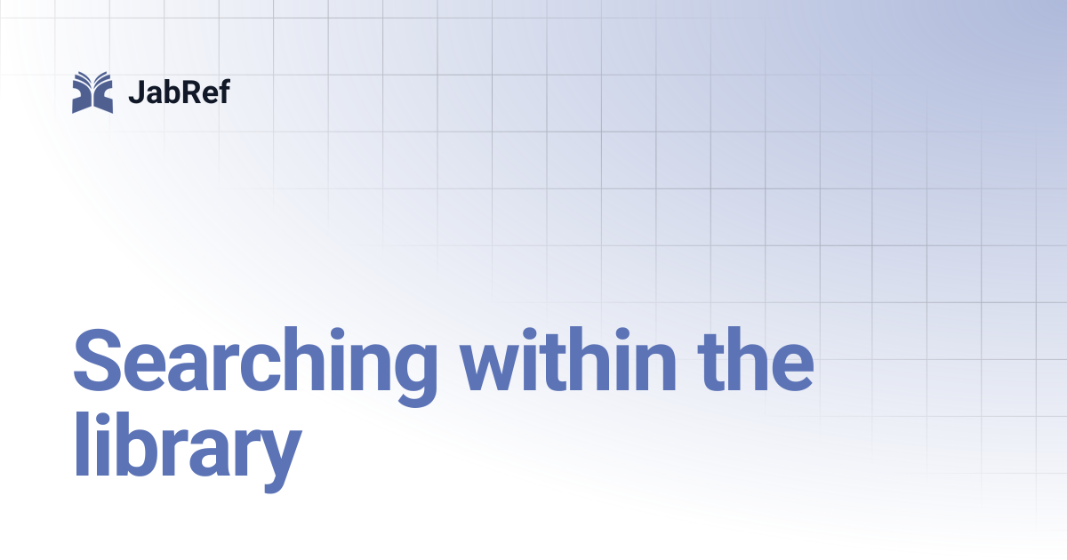 Searching within the library | v5 | JabRef