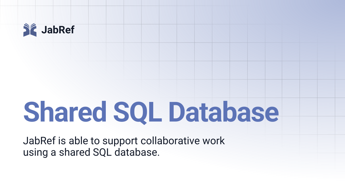 Shared SQL Database | JabRef