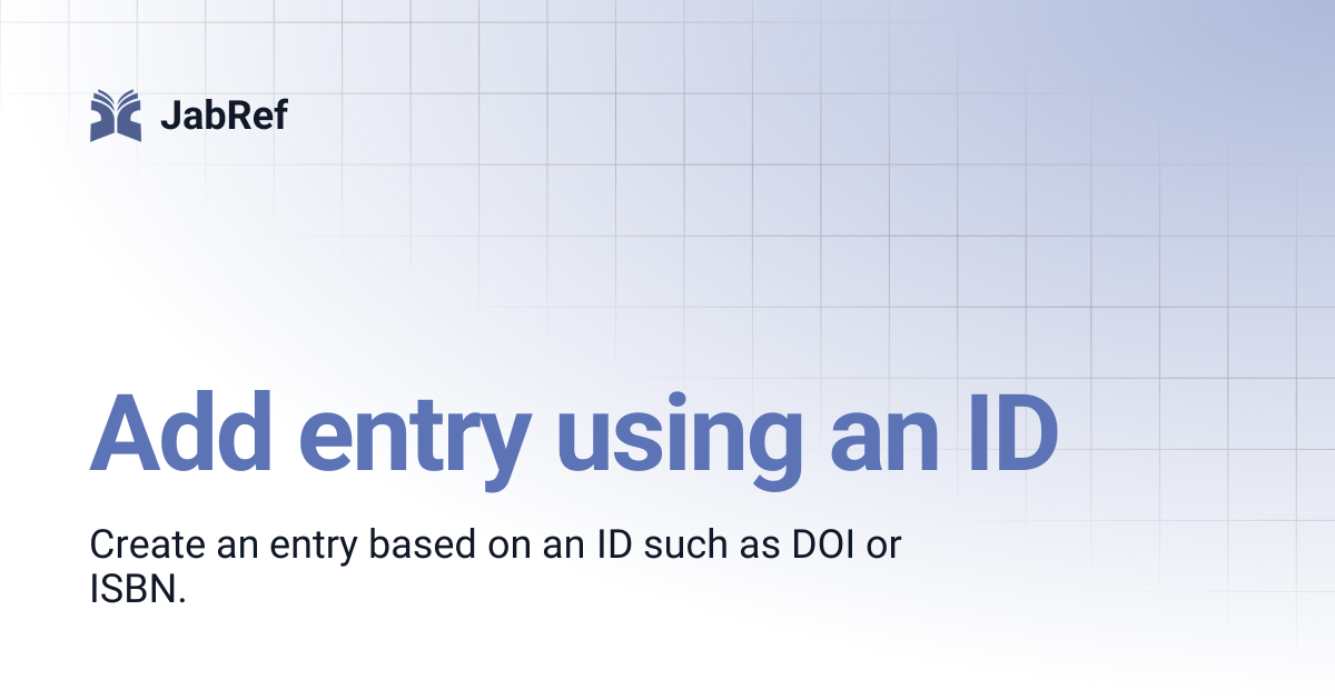 Add entry using an ID | JabRef