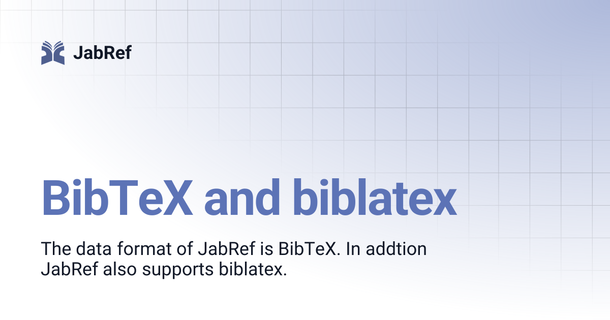 BibTeX and biblatex | JabRef