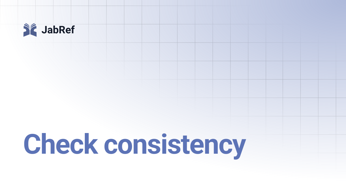 Check consistency | JabRef