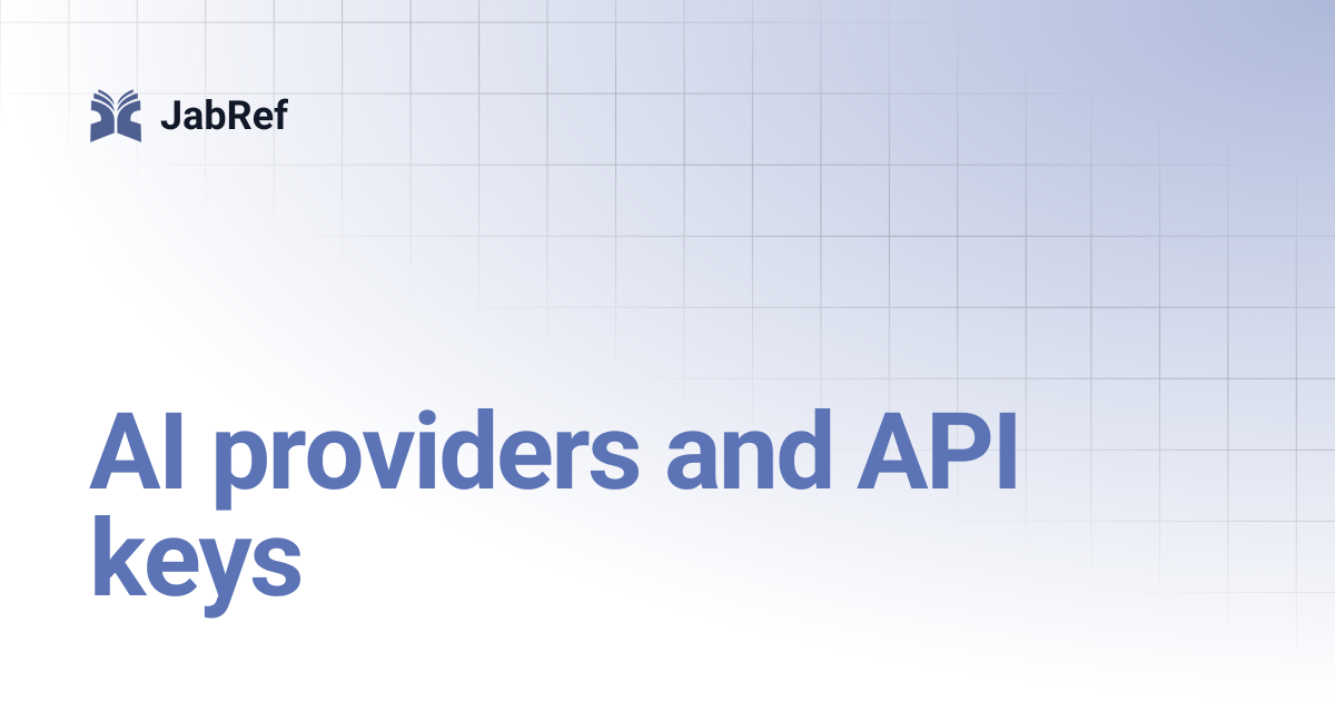 AI providers and API keys | JabRef